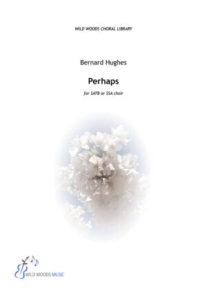 Bernard Hughes: Perhaps